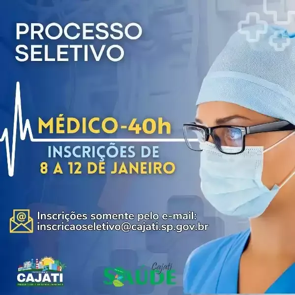 Processo Seletivo para Médicos em Cajati