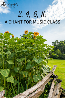 2, 4, 6, 8: A chant for music class. Blog post includes notation, ostinati, extension activities, and more for your elementary music lessons!