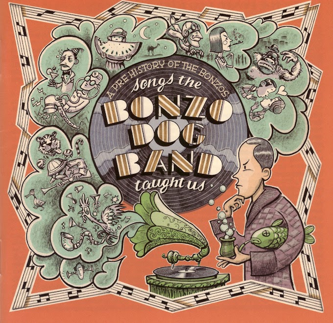 Songs The Bonzo Dog Band Taught Us