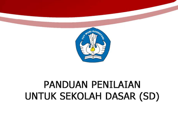 Panduan Evaluasi Kurikukulum 2013 Untuk Sd