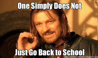 back to school, one does not simply, first day of school 