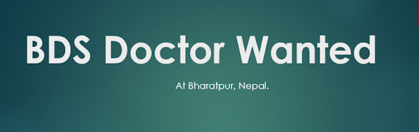 dental surgeon required at bharatpur