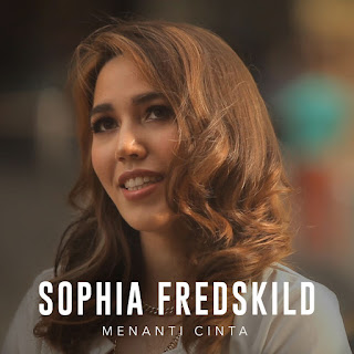 MP3 download Sophia Fredskild - Menanti Cinta - Single iTunes plus aac m4a mp3