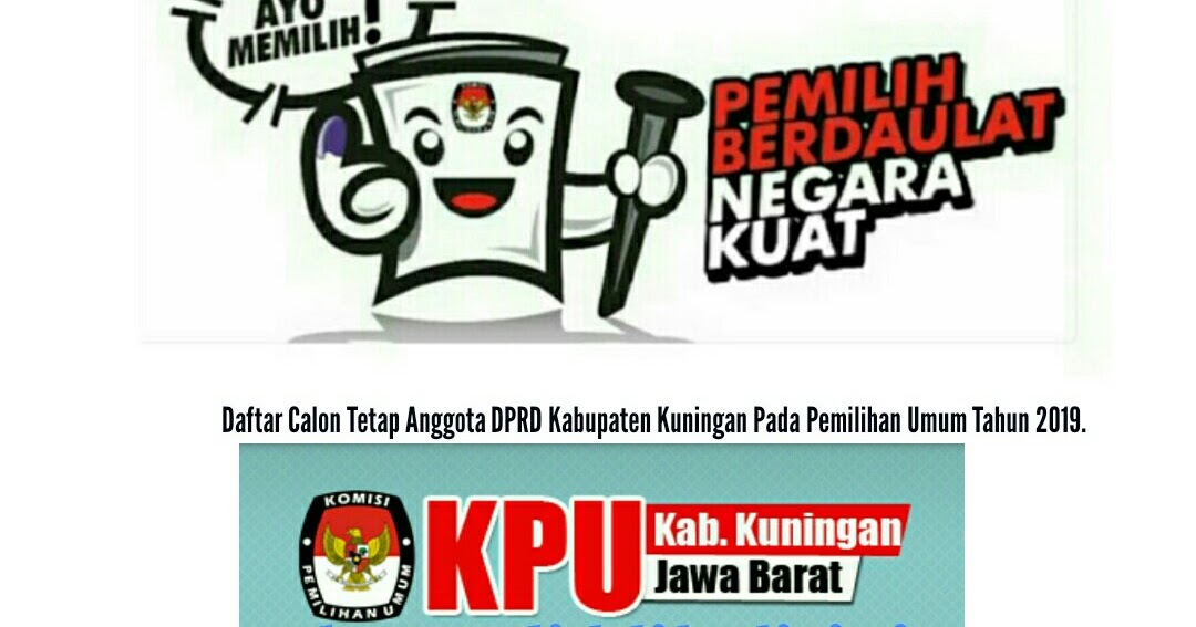 Pengumuman Dct Anggota Dprd Kabupaten Kuningan Pemilu Tahun