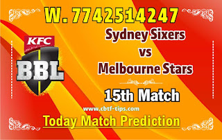 Sixer vs Star 15th Match Who will win Today BBL T20? Cricfrog