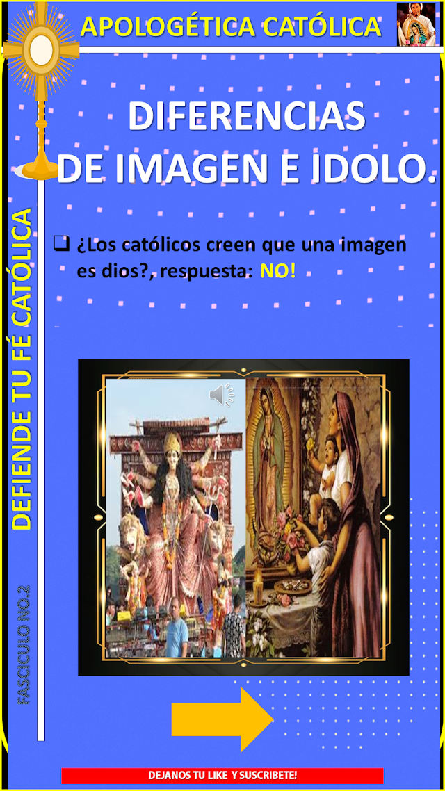 Apologética Católica Fascículo 2: Conoce las Diferencias de Imagen e Idolo