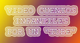 Video cuentos infantiles