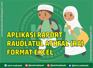 Aplikasi Raport RA Format Excel