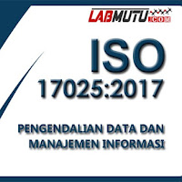 Pengendalian Data dan Manajemen Informasi untuk ISO IEC 17025 2017