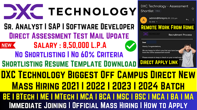 DXC Technology OFF Campus Recruitment Drive 2024 | 2023 | 2022 | 2021 Batch