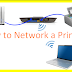 How to Network a Printer