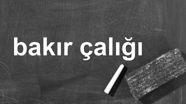 bakır çalığı