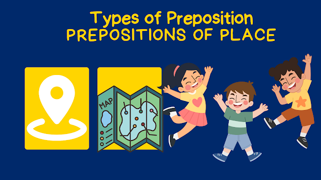 Prepositions of place, Types of preposition