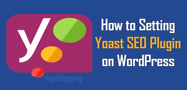 How to setup SEO yoast plugin on WordPress-ultimate Guide