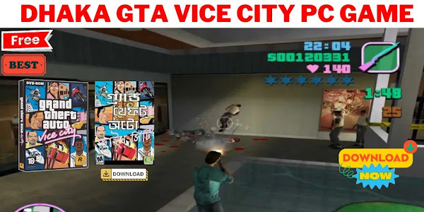 Dhaka GTA Vice City PC Game For Free.