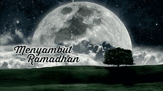 4 Hal yang Patut dilakukan Dlam Menyambut Ramadhan