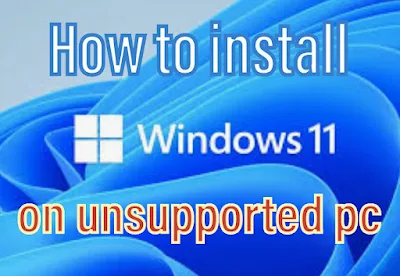 How to install Windows 11 on unsupported devices