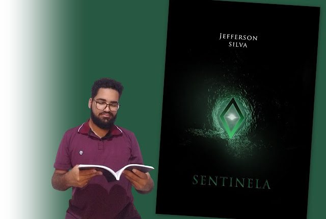 Autor Jefferson Silva e capa do livro "Sentinela".