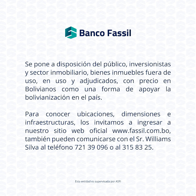 Comunicado Bando FASSIL pone a la Venta  del público sus bienes inmuebles a precio en bolivianos.