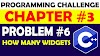 Programming Challenge Chapter 3 – Q #6 How Many Widgets? – Tony Gaddis – Starting Out With C++