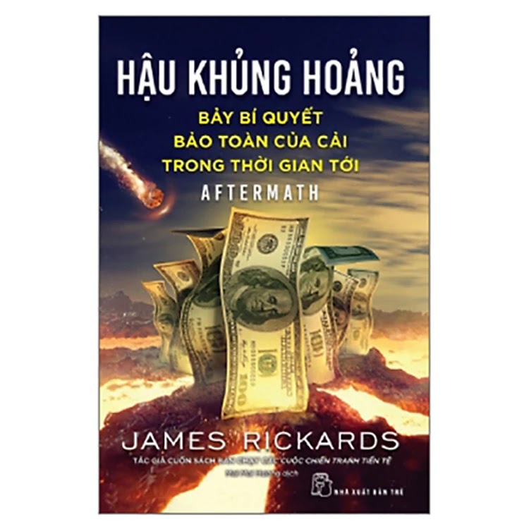 Hậu Khủng Hoảng: Bảy Bí Quyết Bảo Toàn Của Cải Trong Thời Gian Tới ebook PDF-EPUB-AWZ3-PRC-MOBI