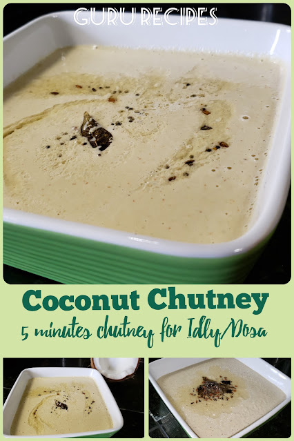 Quick Coconut Chutney | Chutney in 10 minutes for idli or dosa