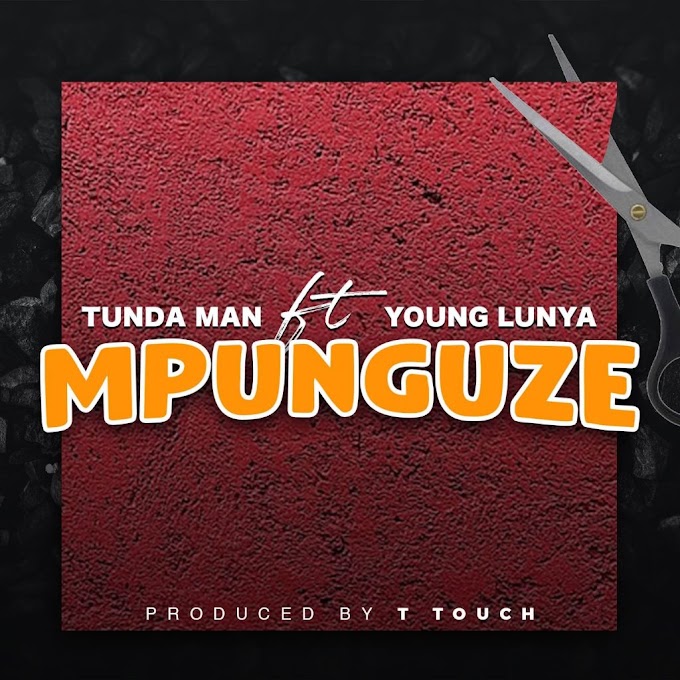 AUDIO l Tunda man Ft. Young Lunya - Mpunguze l Download