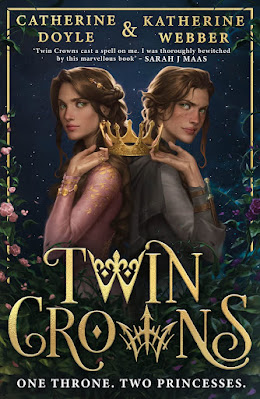 Twin Crowns by Catherine Doyle and Katherine Webber book cover