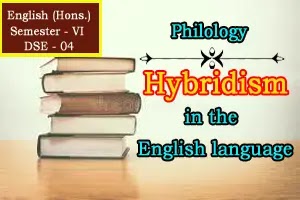 What is Hybridism in the English language? - Studies in Philology