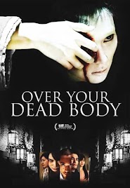 Over Your Dead Body (2014)