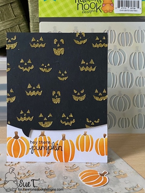 Hey there pumpkin by Sue features Jack-o-lantern, Speech Bubbles, and Newton's Boo-tiful Night by Newton's Nook Designs; #inkypaws, #newtonsnook, #halloweencards, #cardmaking