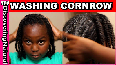 How to Wash Natural Hair in Cornrows