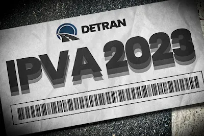 IPVA 2023: Segunda parcela começa a vencer dia 29 na Bahia