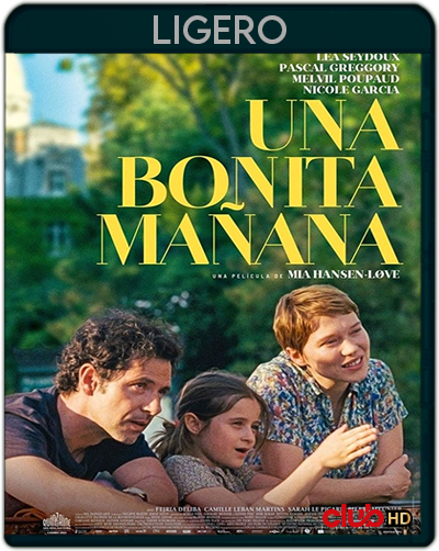 Una bonita mañana (2022) 1080p LIGERO Castellano-Francés [Subt. Esp] (Romance. Drama)