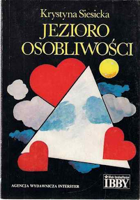 Krystyna Siesicka – "Jezioro Osobliwości"