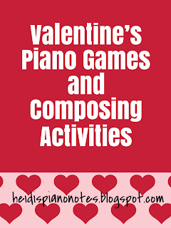 Valentine's Piano Games and Composing Activities  Steps to Composing for Beginners Valentine's Piano Group Lesson Plan