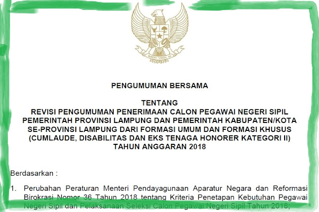  berdasarkan Kesepakatan bersama seluruh Kabupaten Perubahan Syarat Akreditasi dan Jadwal Penerimaan CPNS 2018 Se-Provinsi Lampung
