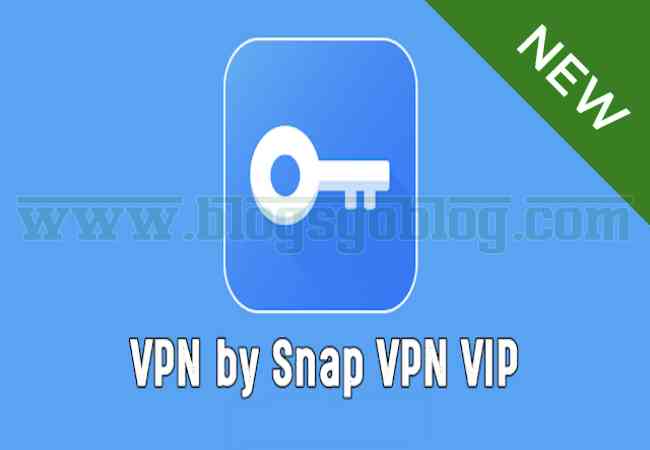 Cara Free VPN by Snap VPN VIP Apk Terbaru