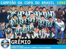 Resultado de imagem para gremio campeÃ£o da copa do brasil 1994