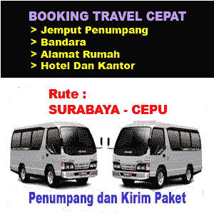 TRAVEL JURUSAN SURABAYA CEPU