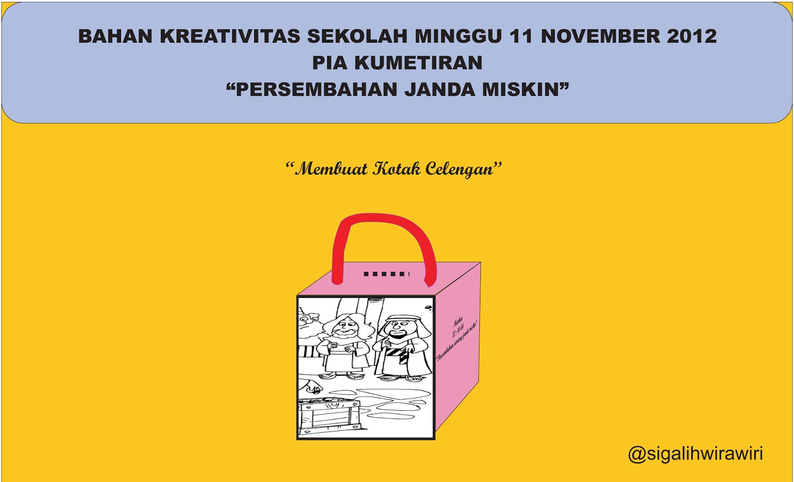 Catatan SiGal: Bahan Kreativitas Sekolah Minggu 11 