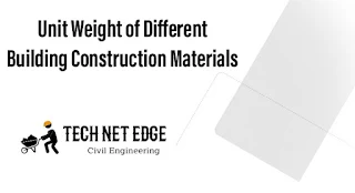 Unit Weight of Different Building Construction Materials