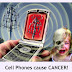 HEAVY CELLPHONE CAN CAUSE BRAIN CANCER
