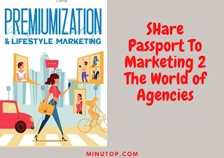 Passport To Marketing 2 The World of Agencies