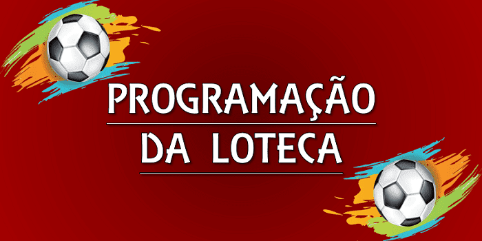 Loteca programação dos jogos