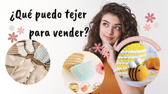 Qué puedes tejer para vender