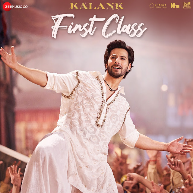 First Class (From Kalank) By Pritam, Arijit Singh & Neeti Mohan [iTunes Plus m4a]