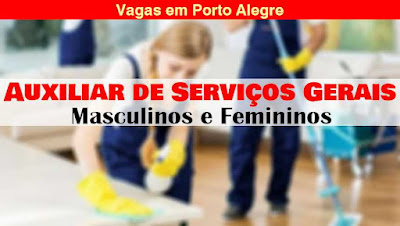 Vagas para Serviços Gerais em Porto Alegre