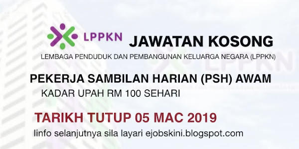 Jawatan Kosong Terkini di LPPKN [Tarikh Tutup 05 Mac 2019]