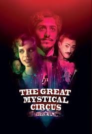 The Great Mystical Circus (2018)